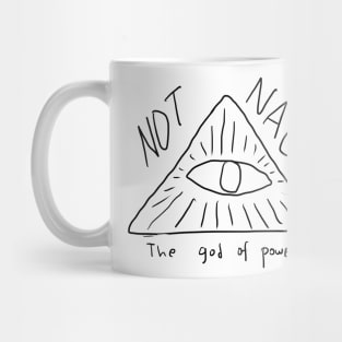 Nacho Not Mug